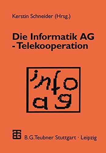 Die Informatik AG — Telekooperation