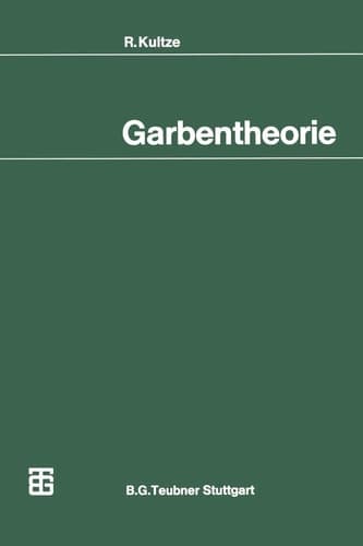 Garbentheorie (Mathematische Leitfäden) (German Edition)