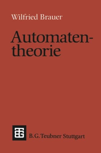 Automatentheorie Eine Einführung in die Theorie endlicher Automaten