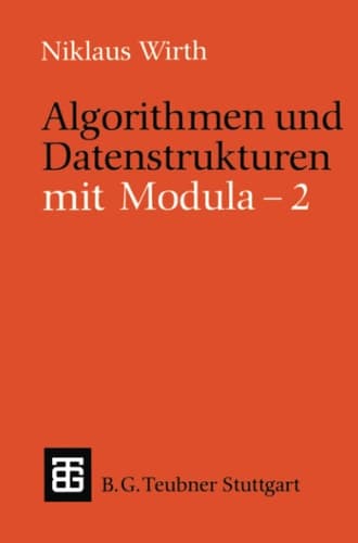 Algorithmen und Datenstrukturen mit Modula - 2