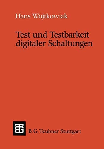 Test und Testbarkeit digitaler Schaltungen
