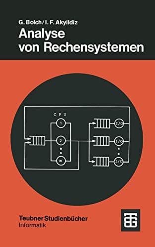 Analyse von Rechensystemen Analytische Methoden zur Leistungsbewertung und Leistungsvorhersage