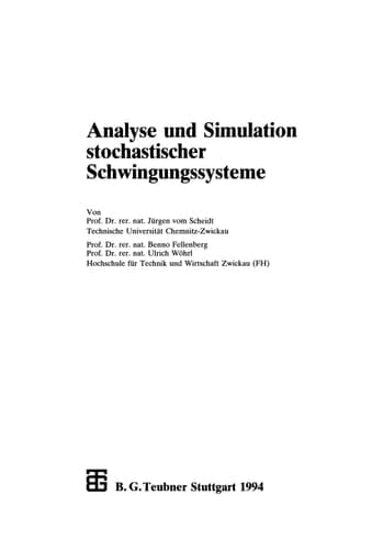 Analyse und Simulation stochastischer Schwingungssysteme (Leitfäden der angewandten Mathematik und Mechanik) (German Edition)
