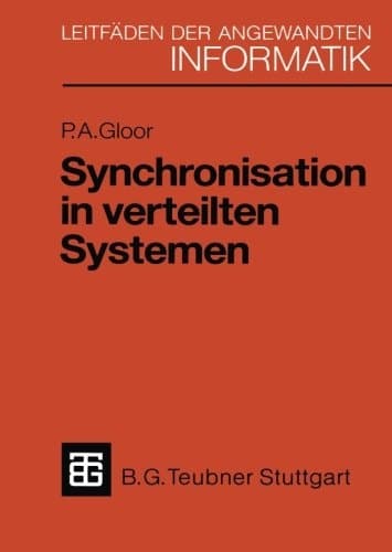 Synchronisation in verteilten Systemen Problemstellung und Lösungsansätze unter Verwendung von objektorientierten Konzepten