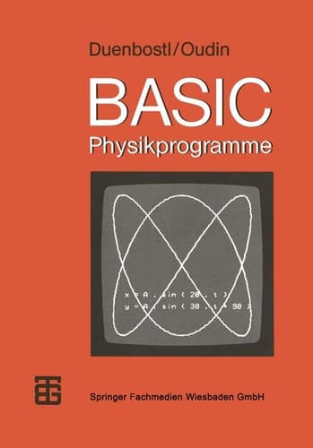 BASIC-Physikprogramme (MikroComputer-Praxis) (German Edition)