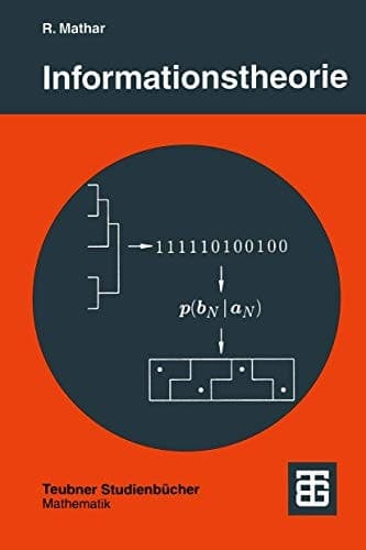 Informationstheorie Diskrete Modelle und Verfahren