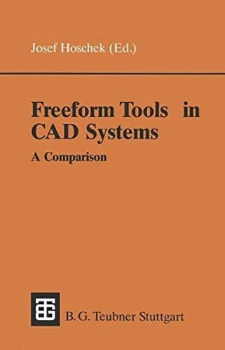 Freeform Tools in CAD Systems A Comparison