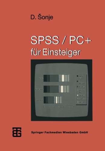 SPSS/PC+ für Einsteiger