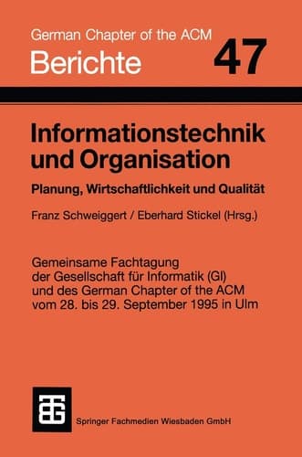 Informationstechnik und Organisation Planung, Wirtschaftlichkeit und Qualität