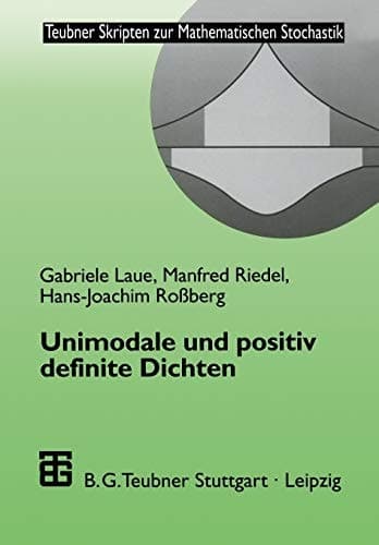 Unimodale und positiv definite Dichten