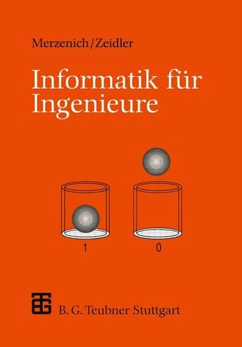 Informatik für Ingenieure Eine Einführung