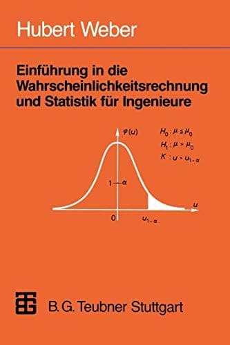 Einführung in die Wahrscheinlichkeitsrechnung und Statistik für Ingenieure
