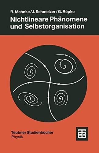 Nichtlineare Phänomene und Selbstorganisation