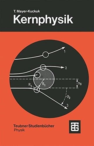 Kernphysik eine Einführung