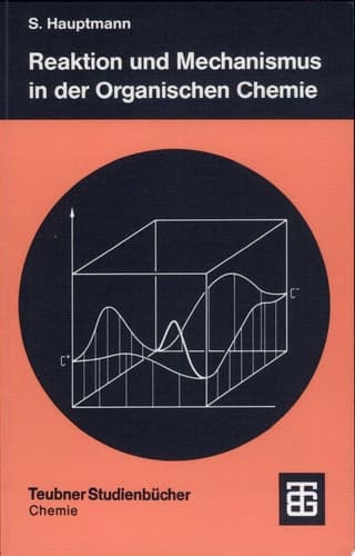 Reaktion und Mechanismus in der organischen Chemie