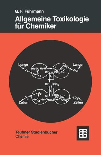 Allgemeine Toxikologie für Chemiker Einführung in die Theoretische Toxikologie