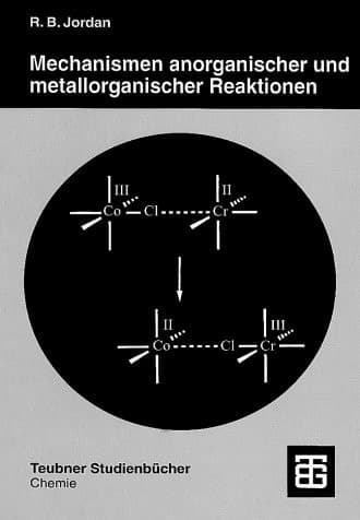 Mechanismen anorganischer und metallorganischer Reaktionen