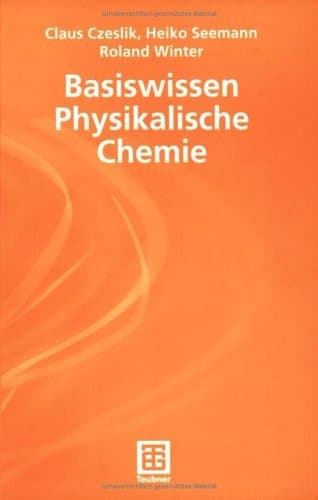 Basiswissen physikalische Chemie