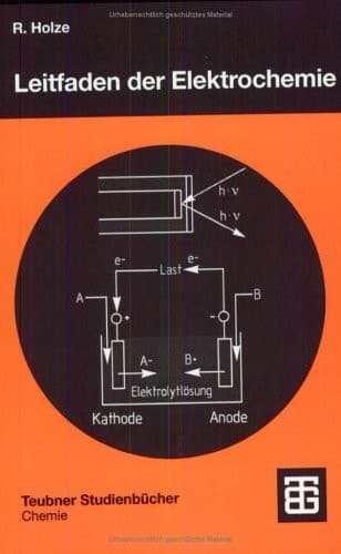 Leitfaden der Elektrochemie