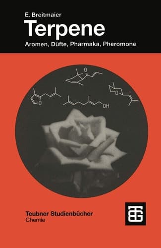 Terpene Aromen, Düfte, Pharmaka, Pheromone