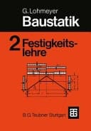 Baustatik. 2. Festigkeitslehre