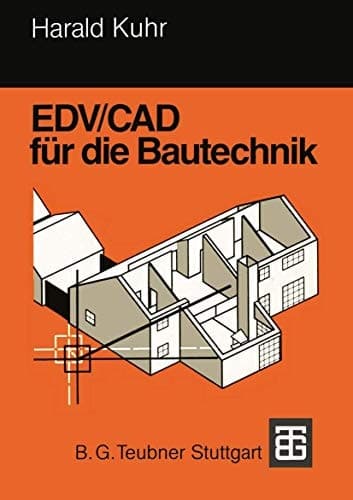 EDV/CAD für die Bautechnik