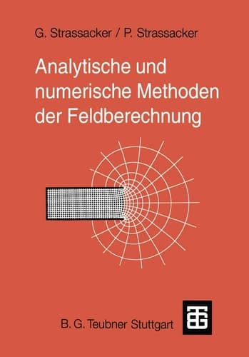 Analytische und numerische Methoden der Feldberechnung