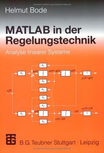 MATLAB in der Regelungstechnik Analyse linearer Systeme