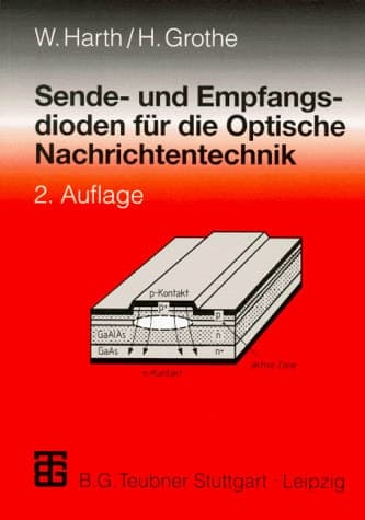 Sende- und Empfangsdioden für die Optische Nachrichtentechnik