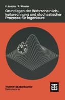 Grundlagen der Wahrscheinlichkeitsrechnung und stochastischer Prozesse für Ingenieure