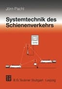 Systemtechnik des Schienenverkehrs mit 11 Tabellen
