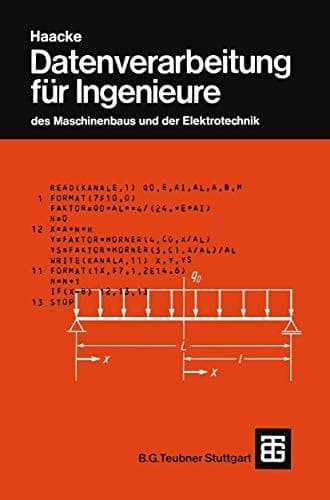 Datenverarbeitung für Ingenieure des Maschinenbaus und der Elektrotechnik