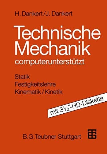 Technische Mechanik computerunterstützt mit 3 1/2′′-HD-Diskette