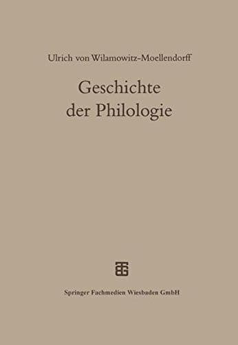 Geschichte der Philologie (German Edition)