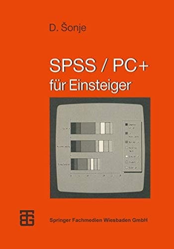 SPSS/PC+ für Einsteiger