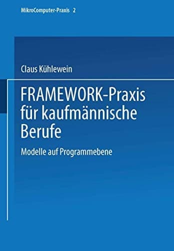 FRAMEWORK-Praxis für kaufmännische Berufe Modelle auf Programmebene