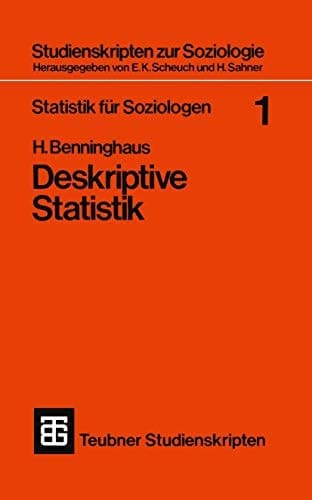 Statistik für Soziologen 1 Deskriptive Statistik