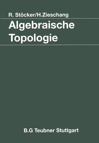 Algebraische Topologie: Eine Einführung (Mathematische Leitfäden) (German Edition)