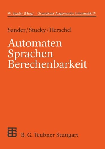 Automaten Sprachen Berechenbarkeit Grundkurs Angewandte Informatik IV