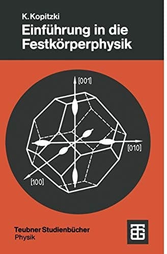 Einführung in die Festkörperphysik