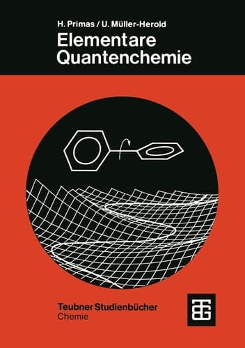 Elementare Quantenchemie (Teubner Studienbücher Chemie) (German Edition)