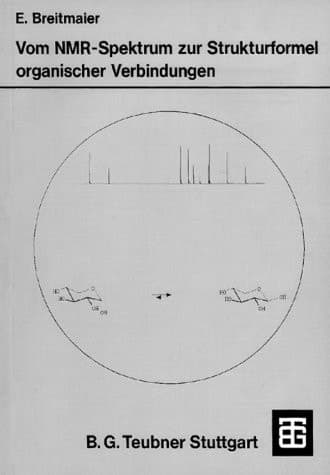 Vom NMR-Spektrum zur Strukturformel organischer Verbindungen Ein kurzes Praktikum der NMR-Spektroskopie