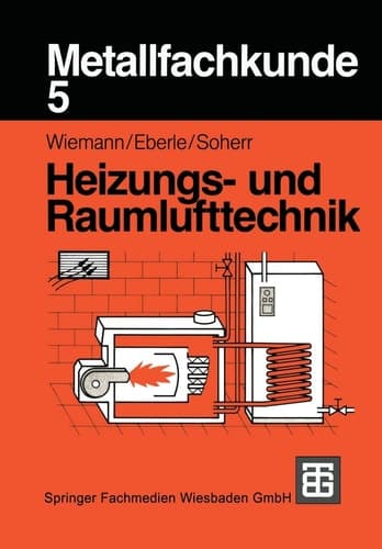 Metallfachkunde 5 Heizungs- und Raumlufttechnik