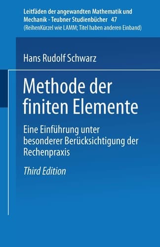 Methode der finiten Elemente Eine Einführung unter besonderer Berücksichtigung der Rechenpraxis