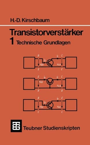 Transistorverstärker Technische Grundlagen