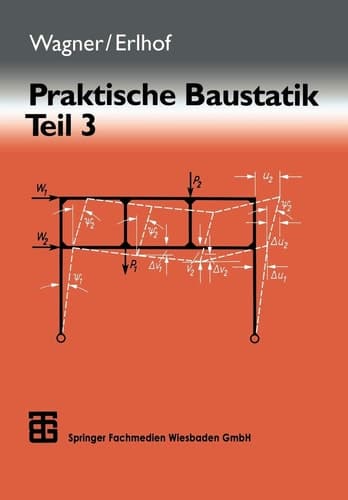 Praktische Baustatik Teil 3