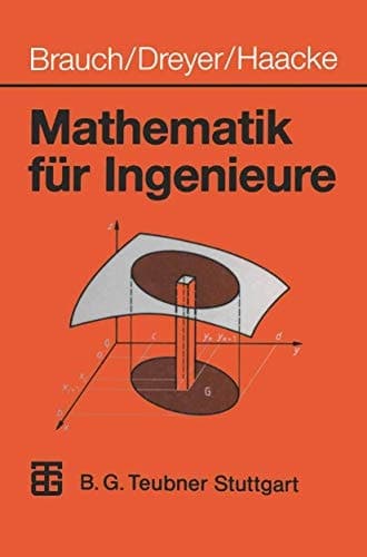 Mathematik für Ingenieure mit 419 Beispielen, 312 Aufgaben