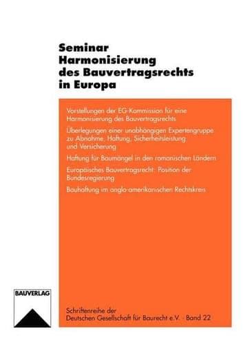 Seminar Harmonisierung des Bauvertragsrechts in Europa