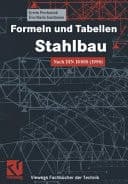 Formeln und Tabellen Stahlbau nach DIN 18800 (1990) ; mit 146 Tabellen und 18 vollständig durchgerechneten Beispielen