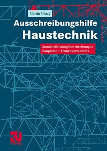 Ausschreibungshilfe Haustechnik Standardleistungsbeschreibungen - Baupreise - Firmenverzeichnis